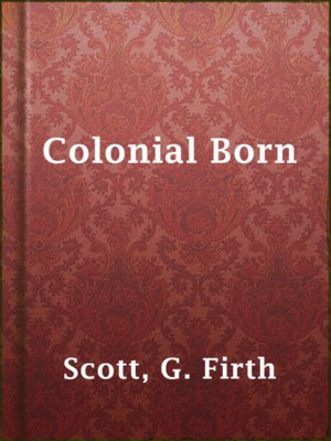 cover image of Colonial Born